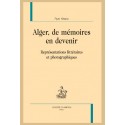 ALGER, DE MÉMOIRES EN DEVENIR