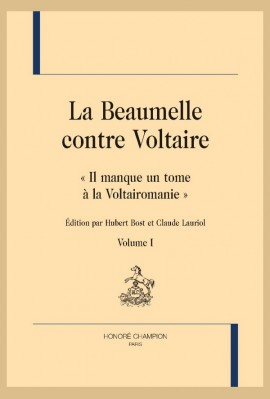 LA BEAUMELLE CONTRE VOLTAIRE