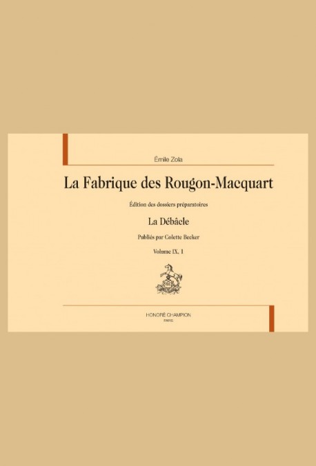 LA FABRIQUE DES ROUGON-MACQUART