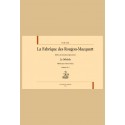 LA FABRIQUE DES ROUGON-MACQUART
