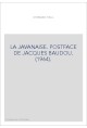 LA JAVANAISE. POSTFACE DE JACQUES BAUDOU. (1964).