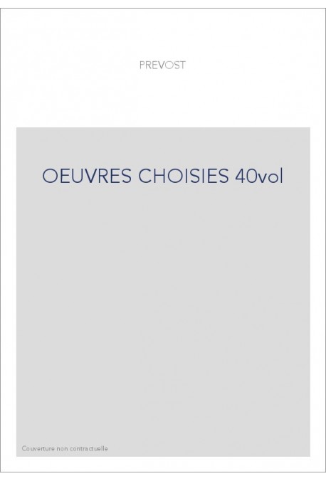 OEUVRES CHOISIES 40vol
