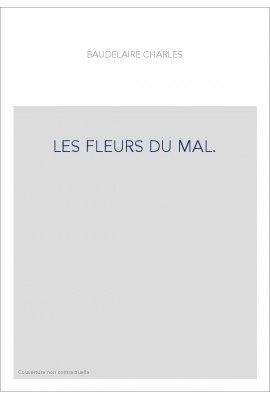 LES FLEURS DU MAL.