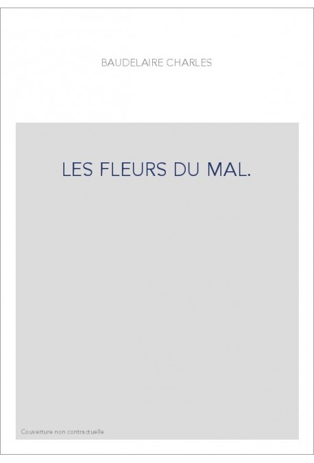LES FLEURS DU MAL.