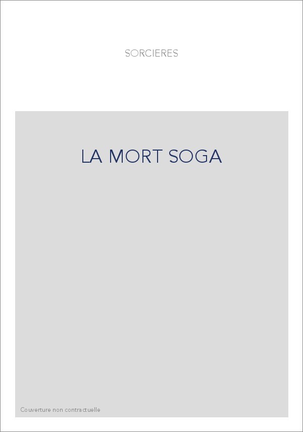 LA MORT SOGA