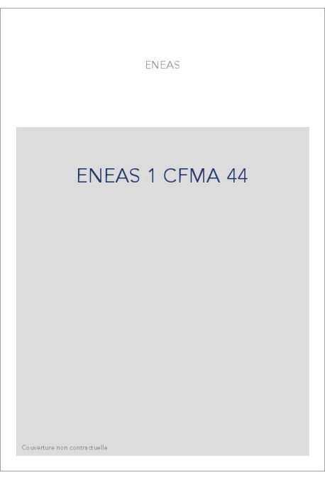 ENEAS 1 CFMA 44