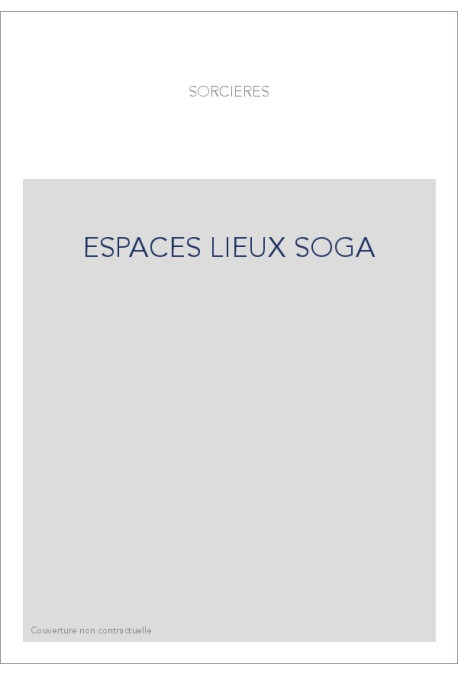 ESPACES LIEUX SOGA