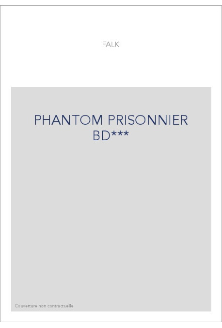 PHANTOM PRISONNIER BD***