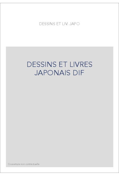 DESSINS ET LIVRES JAPONAIS DIF