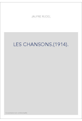 LES CHANSONS.(1914).