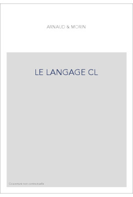 LE LANGAGE CL