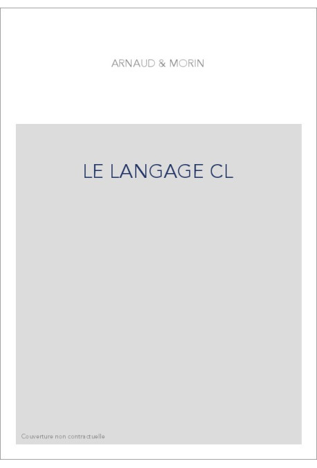 LE LANGAGE CL