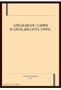 ANNALES DU CAPES D´ANGLAIS (1971-1999).