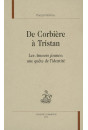 DE CORBIERE A TRISTAN. LES AMOURS JAUNES : UNE QUETE DE L'IDENTITE