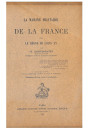 LA MARINE MILITAIRE DE LA FRANCE SOUS LE RÈGNE DE LOUIS XV.