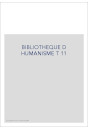 BIBLIOTHEQUE D HUMANISME T 11