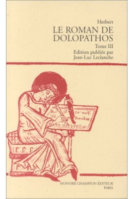 LE ROMAN DE DOLOPATHOS. TOME III ET DERNIER.