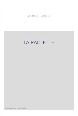 LA RACLETTE