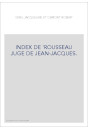 INDEX DE 'ROUSSEAU JUGE DE JEAN-JACQUES'