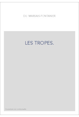 LES TROPES.