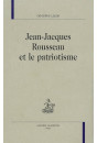 JEAN-JACQUES ROUSSEAU ET LE PATRIOTISME