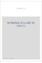 ROMANIA VOLUME 85 ( 1964 ) CL
