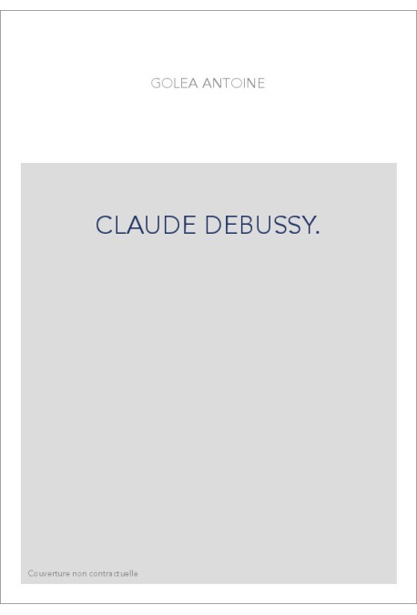 CLAUDE DEBUSSY.