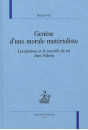 GENESE D'UNE MORALE MATERIALISTE
