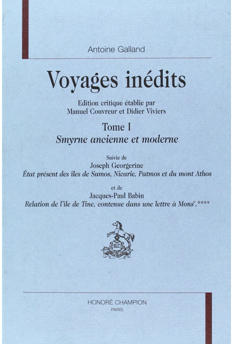 VOYAGES INEDITS. TOME 1 : SMYRNE ANCIENNE ET MODERNE.