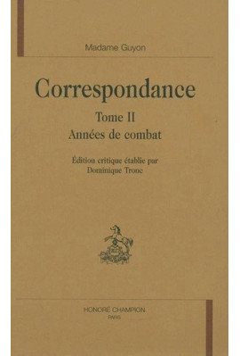 CORRESPONDANCE. TOME 2. ANNEES DE COMBAT