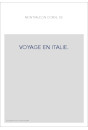 VOYAGE EN ITALIE.