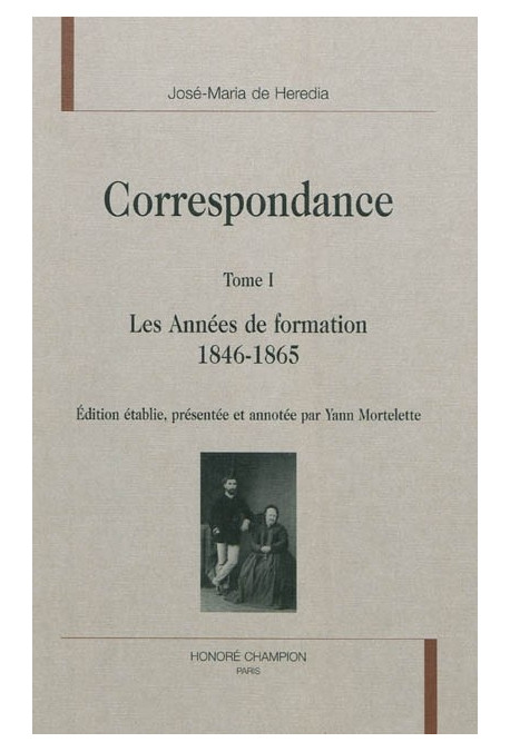 CORRESPONDANCE   TOME 1   1846-1865   LES ANNEES DE FORMATION