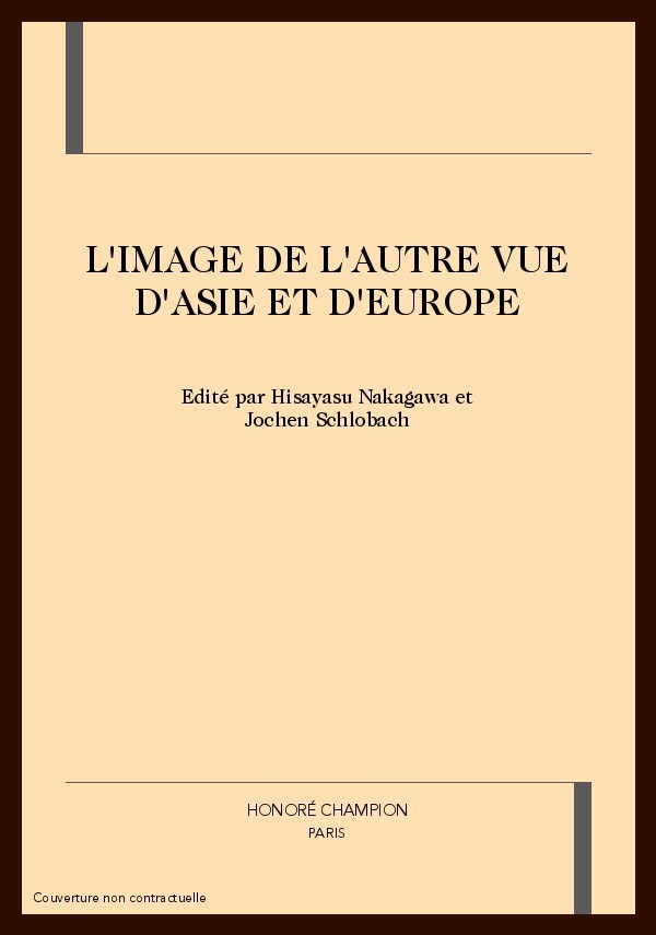 L'IMAGE DE L'AUTRE VUE D'ASIE ET D'EUROPE