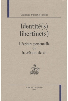 IDENTITÉ(S) LIBERTINE(S)