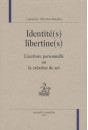 IDENTITÉ(S) LIBERTINE(S)