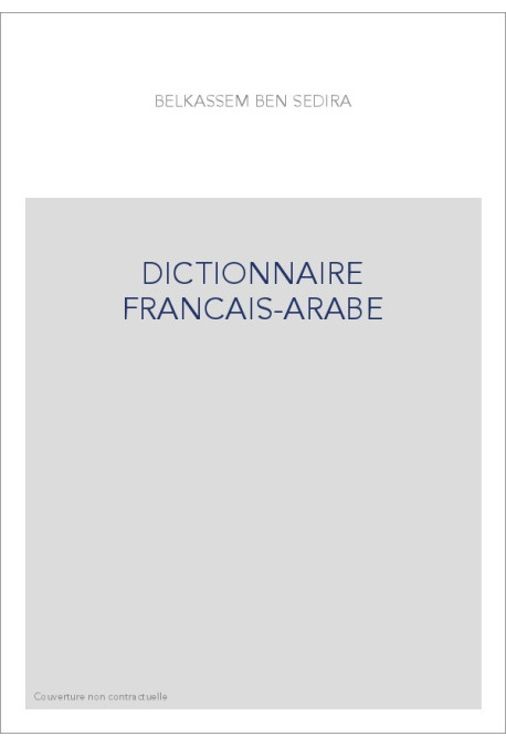 DICTIONNAIRE FRANCAIS-ARABE