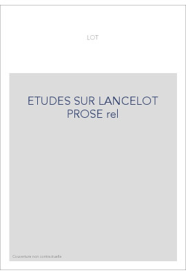 ÉTUDE SUR LE LANCELOT EN PROSE