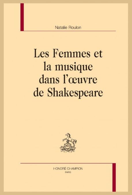 LES FEMMES ET LA MUSIQUE DANS L'OEUVRE DE SHAKESPEARE