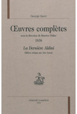 OEUVRES COMPLÈTES 1838. LA DERNIERE ALDINI