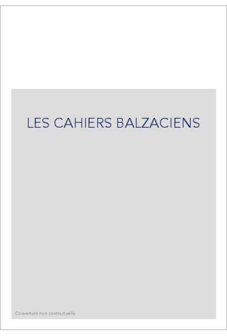 LES CAHIERS BALZACIENS
