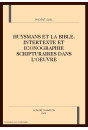 HUYSMANS ET LA BIBLE