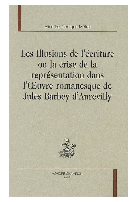LES ILLUSIONS DE L'ECRITURE