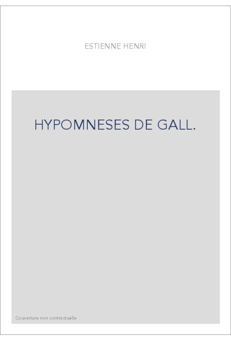 HYPOMNESES DE GALL. LINGUA PEREGRINIS EAM DISCENTIBUS NECESSARIAE 