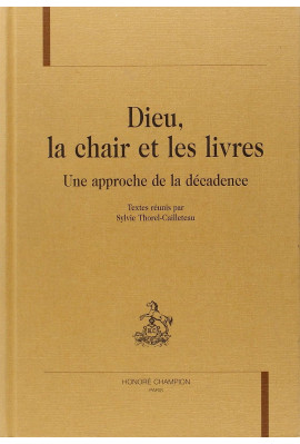 DIEU, LA CHAIR ET LES LIVRES