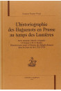L'HISTORIOGRAPHIE DES HUGUENOTS EN PRUSSE AU TEMPS DES LUMIERES