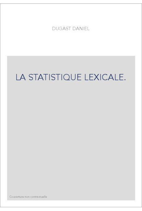 LA STATISTIQUE LEXICALE.