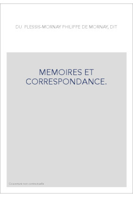 MEMOIRES ET CORRESPONDANCE.(1824-1825).