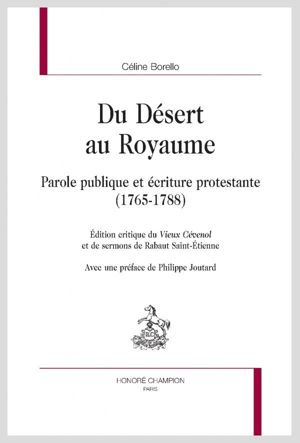 DU DESERT AU ROYAUME  PAROLE PUBLIQUE ET ÉCRITURE PROTESTANTE (1765-1788)
