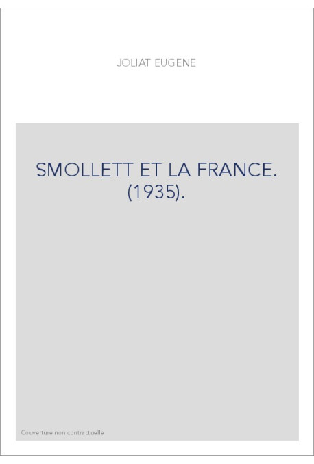 SMOLLETT ET LA FRANCE. (1935).