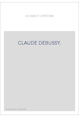 CLAUDE DEBUSSY.